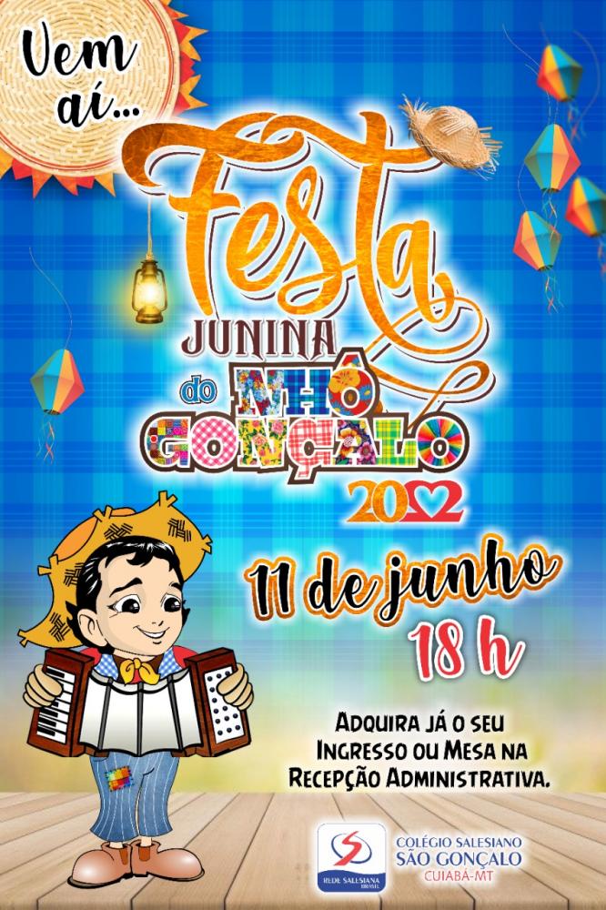 Festa Junina do colégio São Gonçalo terá comidas típicas, espaço kids e apresentações artísticas