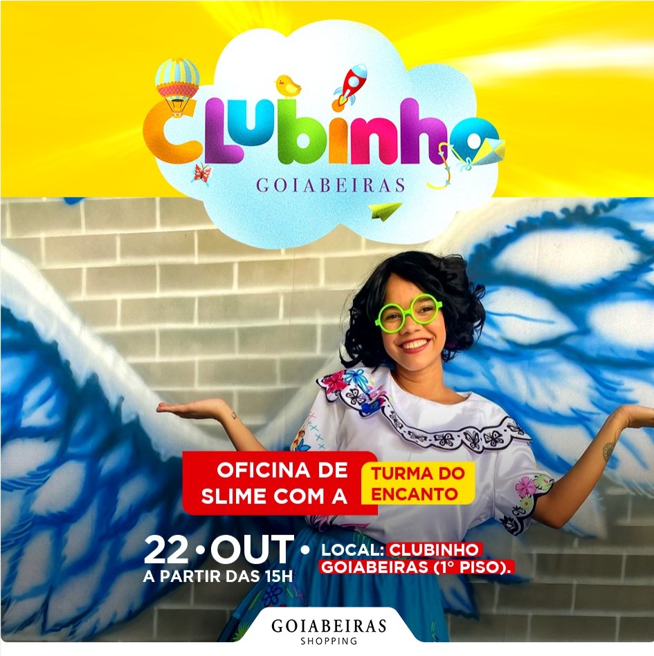 Oficina de slime com a ‘Turma do Encanto’ é atração neste sábado (22), no Goiabeiras Shopping