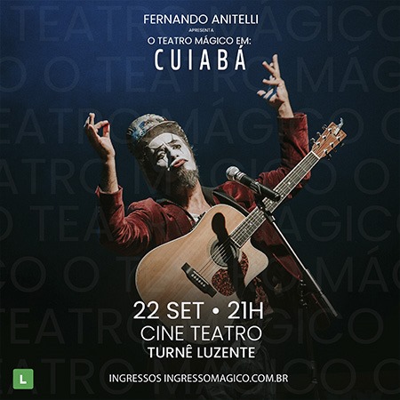 Fernando Anitelli apresenta O Teatro Mágico - Voz & Violão em Cuiabá