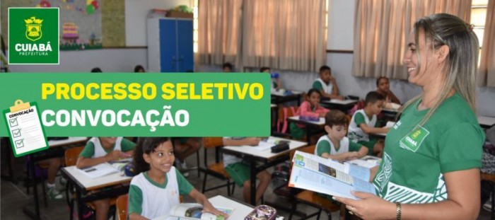 Prefeitura de Cuiabá convoca aprovados nos cargos de Professor e ASG