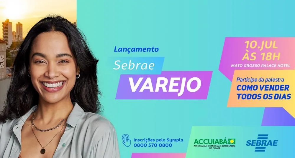 ACCuiabá e Sebrae/MT lançam o programa "Sebrae Varejo" para empresários locais