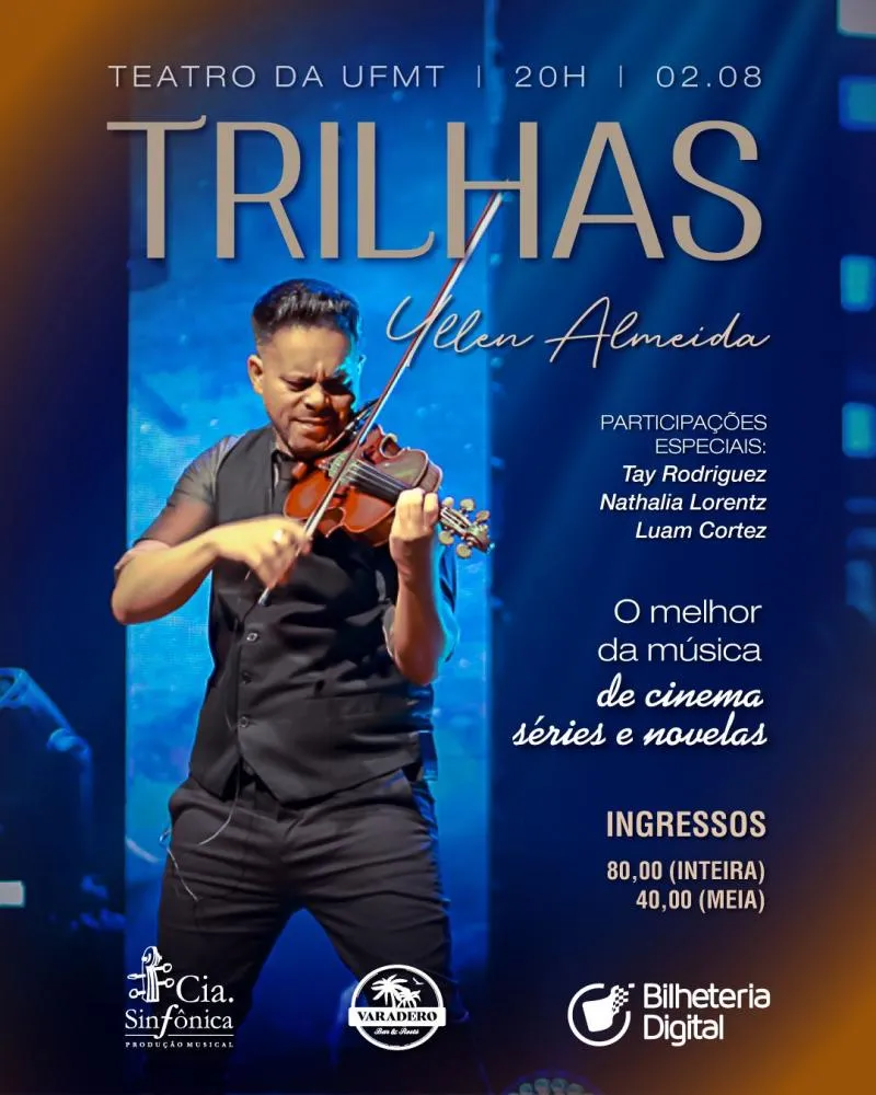 Violinista Yllen Almeida apresenta a 2ª edição do Show Trilhas para emocionar a plateia