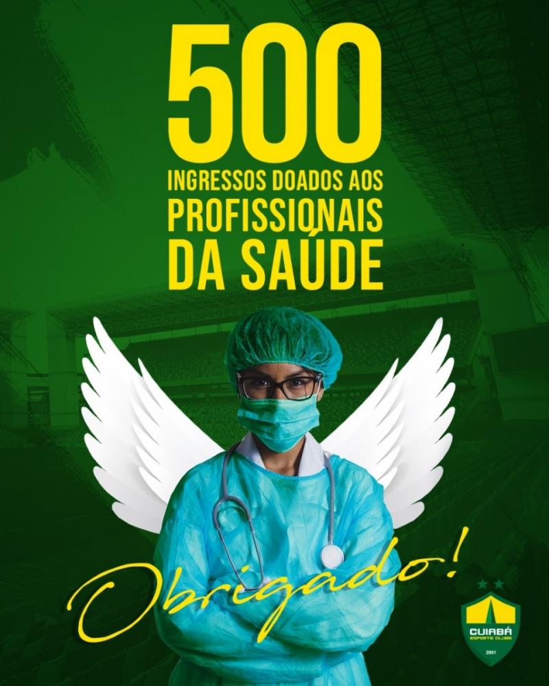 Cuiabá doa 500 ingressos do próximo jogo para profissionais que atuaram na linha de frente contra a Covid-19