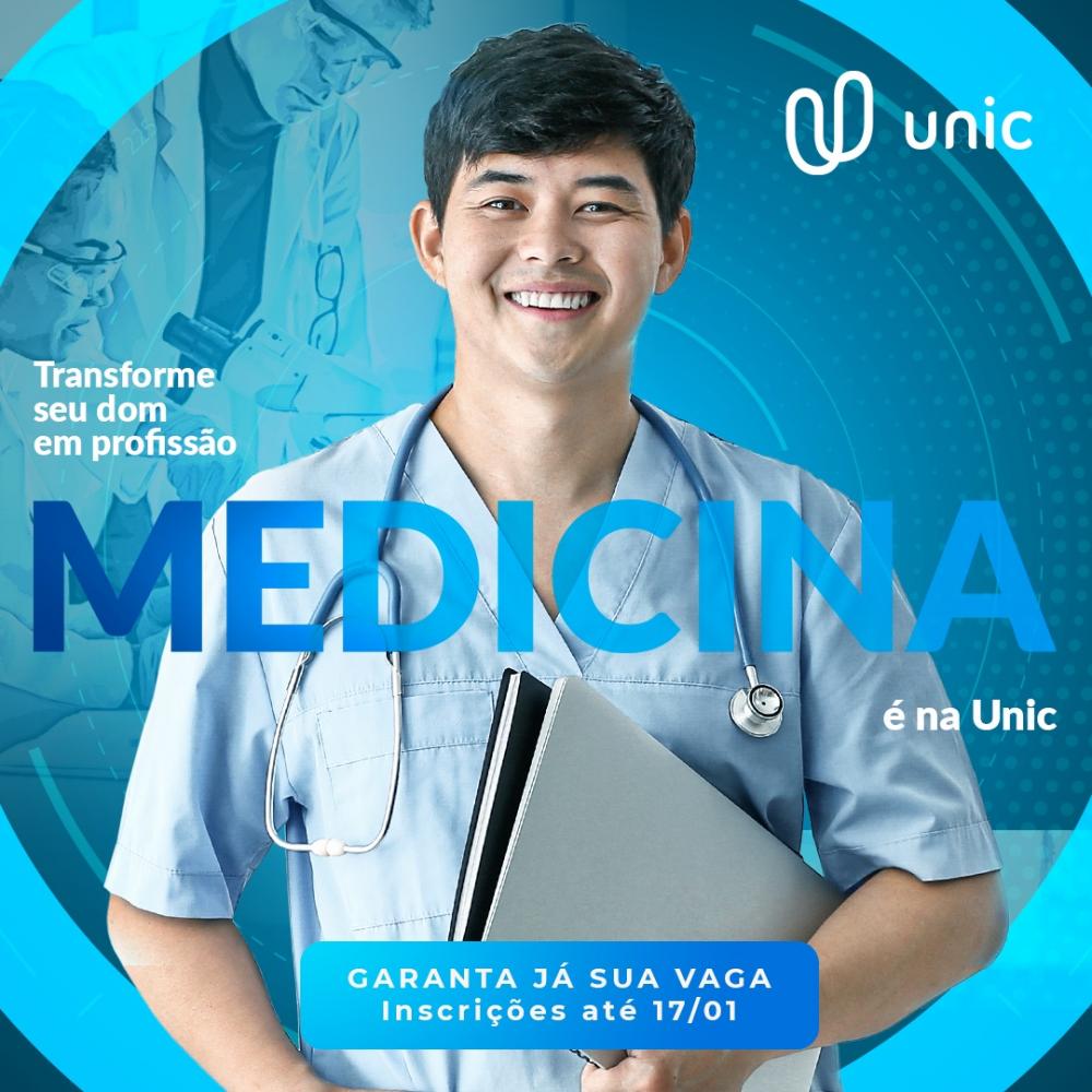 Vestibular de Medicina da Unic segue com inscrições abertas até 17 de janeiro